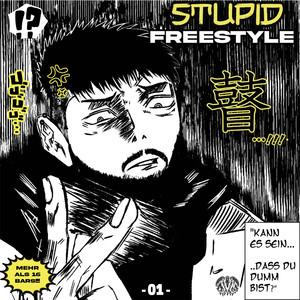j v m - Stupid Freestyle (Explicit)