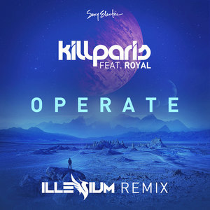 Operate (Illenium Remix)