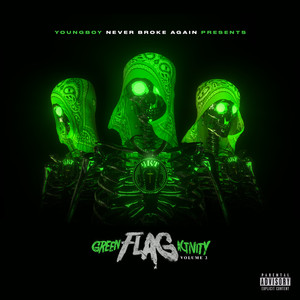 Never Broke Again Presents: Green Flag Activity, Vol. 2 (Explicit)