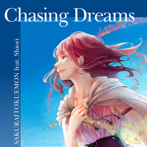 Chasing Dreams