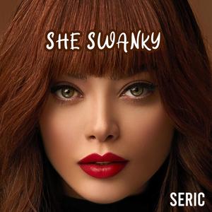 She Swanky (Explicit)