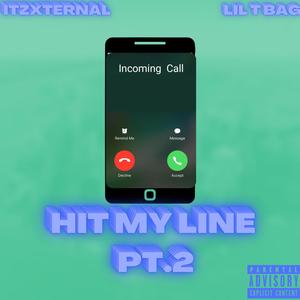 Hit My Line, Pt. 2 (feat. Lil T Bag) [Explicit]