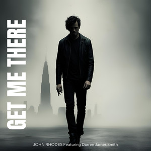 Get Me There Featuring (Official Single)