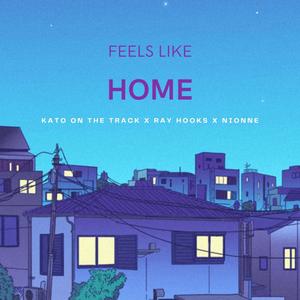 Feels Like Home(feat. Ray Hooks)