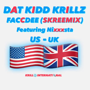 FACCDEE (feat. Nixxxsta) (SKREEMIX|Explicit)
