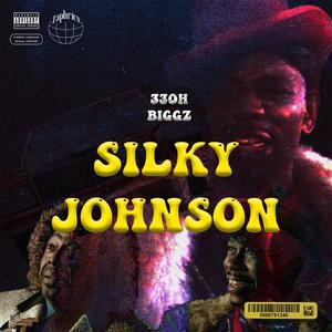 Silky Johnson (Explicit)