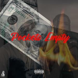 Pockets Empty (Explicit)