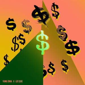 Dollar Signs (Explicit)