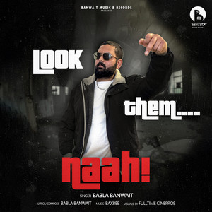 LOOK THEM : NAAH… (Explicit)