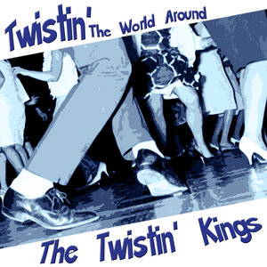 Twistin' The World Around