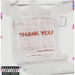 Thank You (Explicit)