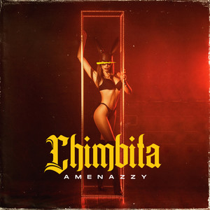 Chimbita (Explicit)