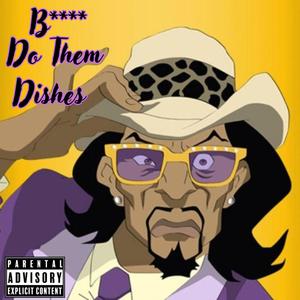 ***** Do Them Dishes