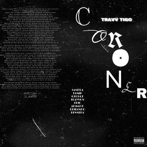 Coroner (Explicit)