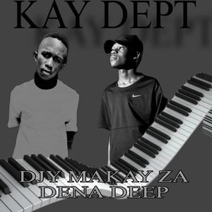 Djy Makay Za - Kay Dept