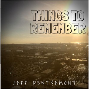 Things to Remember (Explicit)