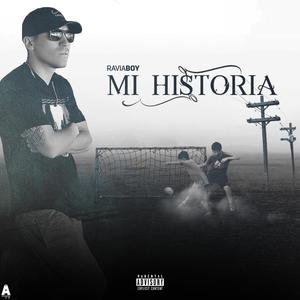 Mi Historia (Explicit)
