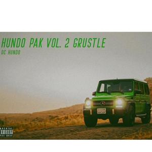 Hundo Pak Vol. 2 Grustle (Explicit)