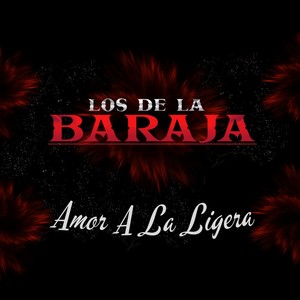 Amor a la Ligera