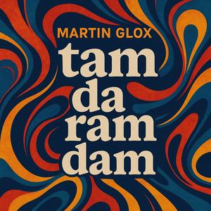 Tam da ram dam...