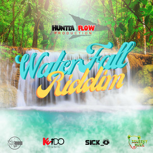 Water Fall Riddim