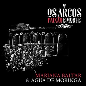 Os Arcos Paixão e Morte