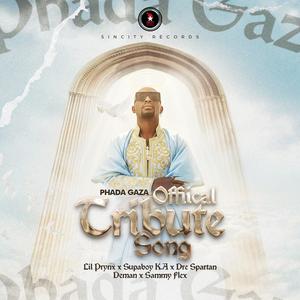 Official Tribute Song (feat. LilPrynx, SupAboy K.A, Dre Spartan, Deman & Sammy Flex)