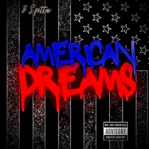 American Dreams (Explicit)