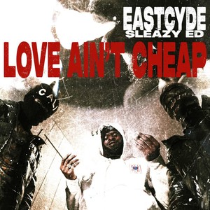 Love Aint Cheap (Explicit)