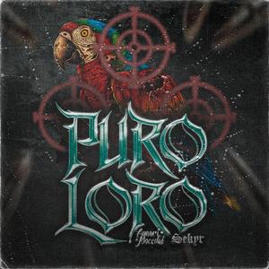 Puro loro (feat. SEKYR) (Explicit)