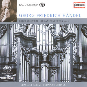 Handel, G.F.: Organ Concertos Nos. 1-4 and 6 (Achim, Budapest Strings)