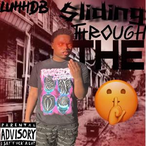 Slideing through the shh (Explicit)