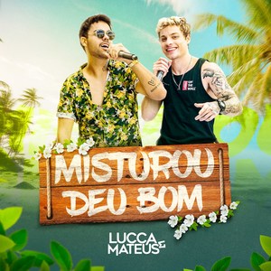 Misturou Deu Bom (Ao Vivo)