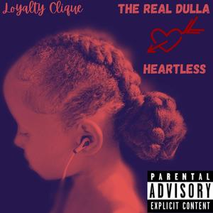 The Real Dulla (HeartLess) (feat. Jewlelz) [Radio Edit]