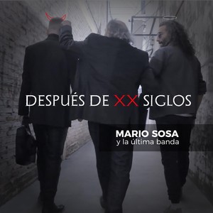 Después de XX Siglos