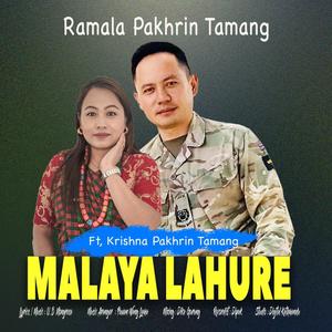 Malaya Lahure (feat. Krishna Bahadur Pakhrin)