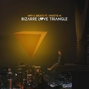 Bizarre Love Triangle (feat. Sweetie M)