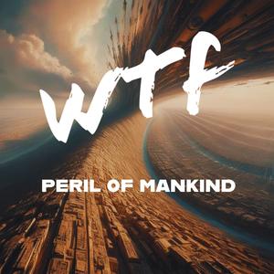 Peril of Mankind