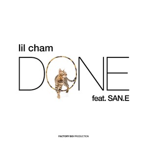 Done (feat. San E) (Explicit)