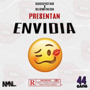 Envidia (feat. Blowfresh) [Explicit]