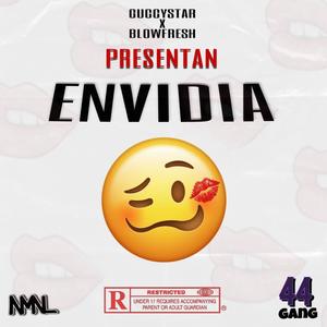 Envidia (feat. Blowfresh) (Explicit)