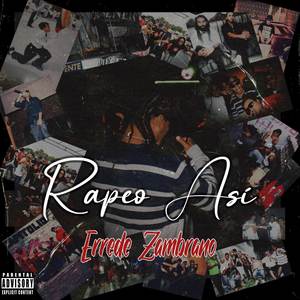 Rapeo Así (Explicit)