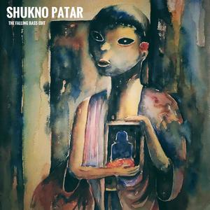 Shukno Patar (feat. Sayantika Ghosh)