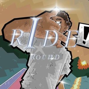 RIDE ROUND (Explicit)