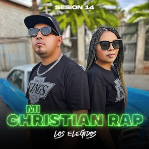 Mi Christian Rap (Sesión 14)