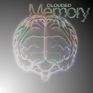 Clouded Memory (Explicit)