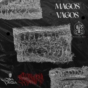 Magos Vagos (Explicit)