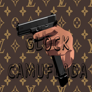 GLOCK CAMUFLADA (Explicit)