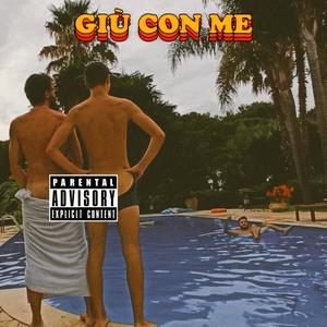 Giù Con Me