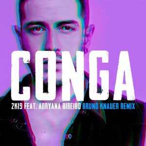 Conga 2K19 (Bruno Knauer Remix)